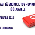 Esmaabi täiendkoolitus huvikoolide töötajatele