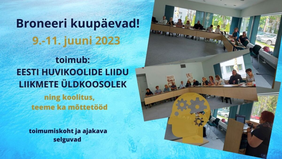 Eesti Huvikoolide Liidu liikmete üldkoosolek