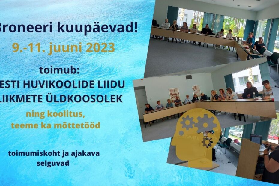 Eesti Huvikoolide Liidu liikmete üldkoosolek
