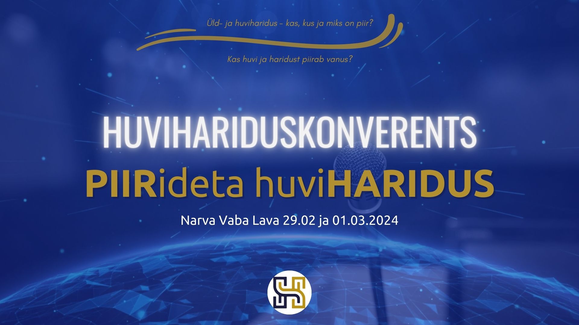 Huvihariduskonverents PIIRideta huviHARIDUS toimub Narvas 29_02 – 01_03_2024